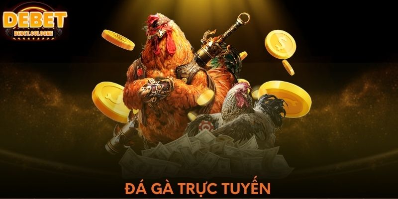 Đá gà trực tuyến