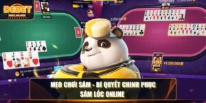 Mẹo Chơi Sâm - Bí Quyết Chinh Phục Sâm Lốc Online tại Debet